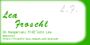 lea froschl business card